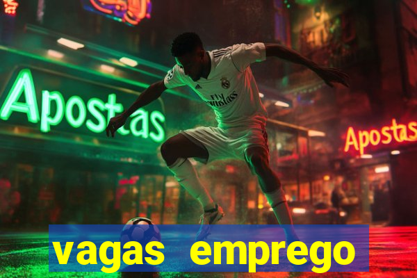 vagas emprego fazenda boa vista porto feliz